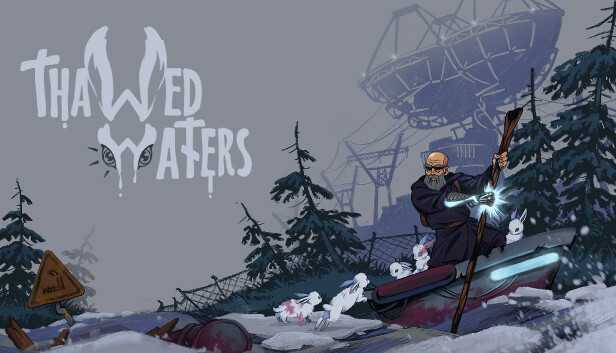 Thawed Waters