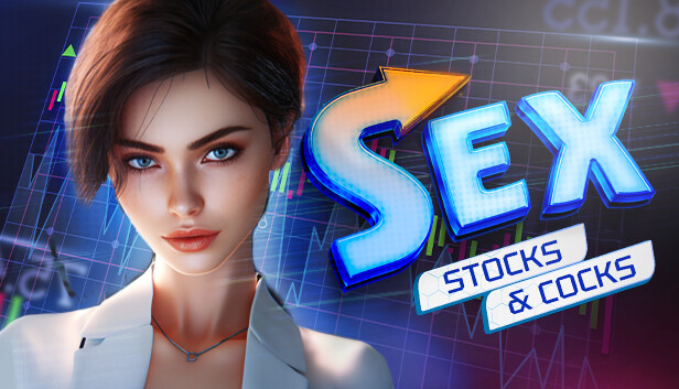 SEX, Stocks & Cocks