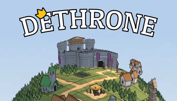 Dethrone