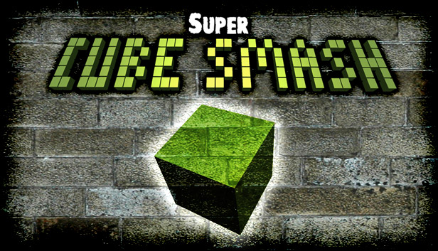 Super Cube Smash