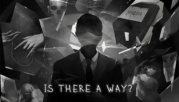 Is There a Way?