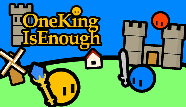 One King Is Enough