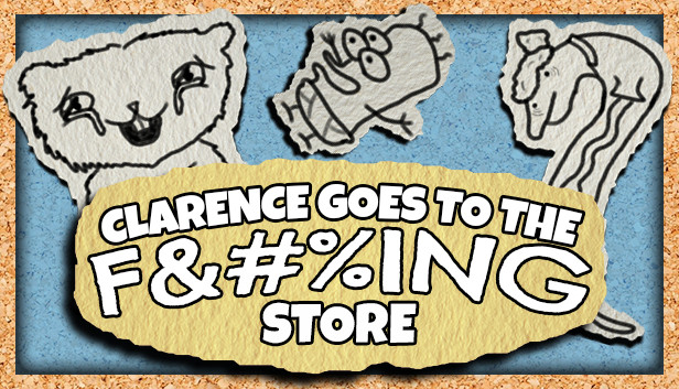 Clarence Goes to the F&#%ING Store