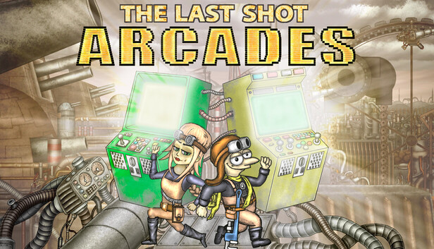 The Last Shot: Arcades
