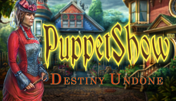 PuppetShow™: Destiny Undone Collector's Edition