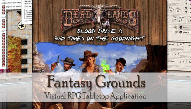 Fantasy Grounds - Deadlands Reloaded: Blood Drive 1
