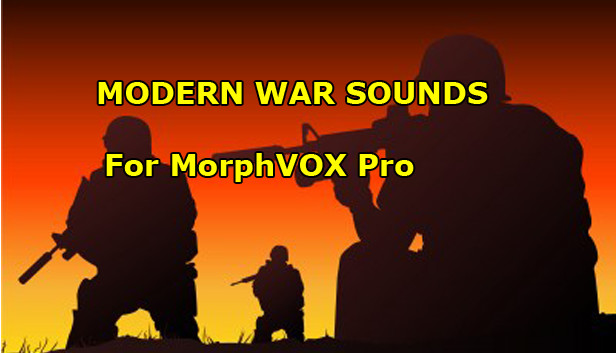 MorphVOX Pro - Modern War Sound FX