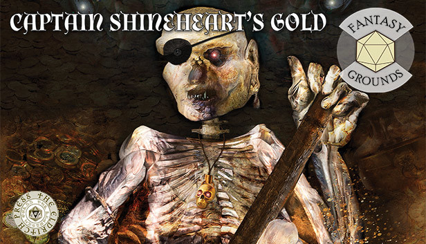 Fantasy Grounds - Captain Shineheart's Gold