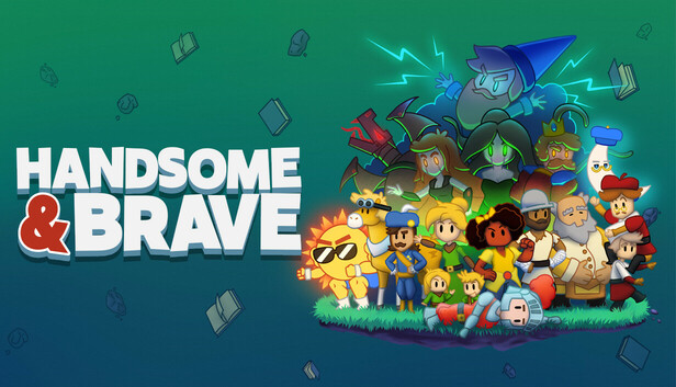 Handsome and Brave