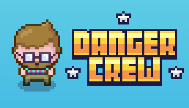 Danger Crew