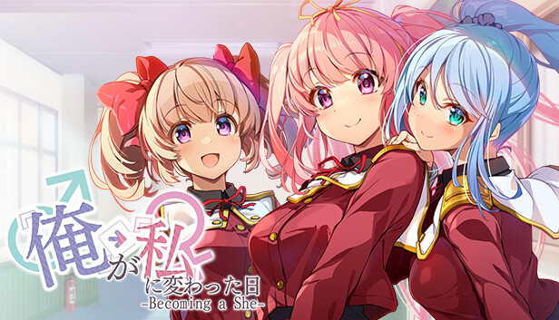 俺が私に変わった日…- Becoming a She -