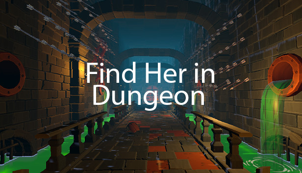 Find Her in Dungeon (3D Quest)