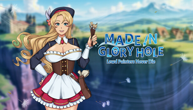Made in Glory Hole: Lewd Painters Never Die