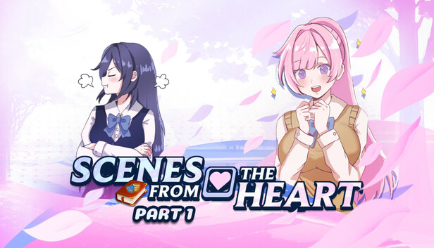 Scenes from the Heart - Part 1