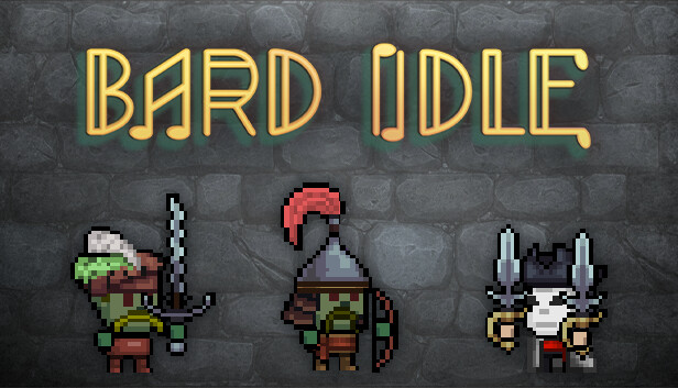 BARD IDLE - Rascals of honor