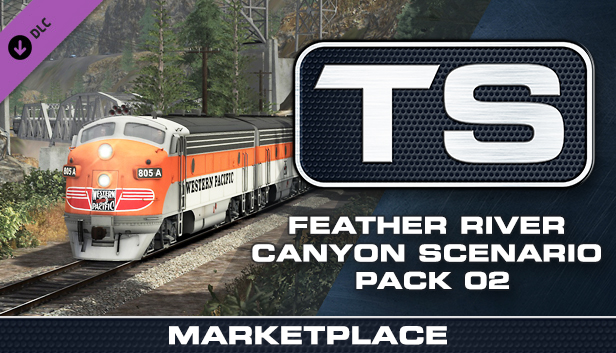 TS Marketplace: Feather River Canyon Scenario Pack 02