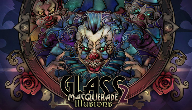 Glass Masquerade 2: Illusions