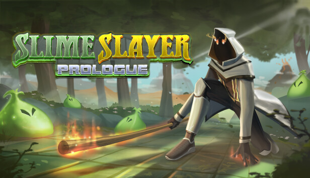 Slime Slayer Prologue