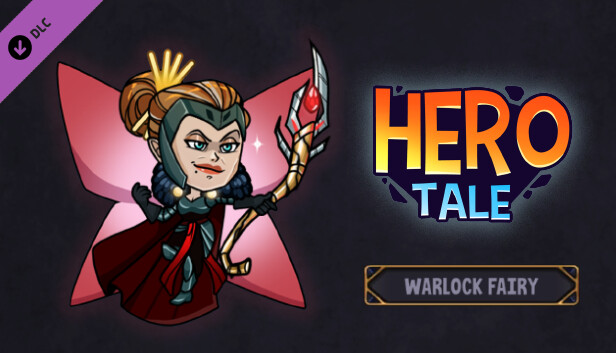 Hero Tale - Warlock Fairy