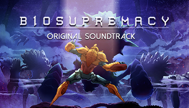 Biosupremacy - Original Soundtrack