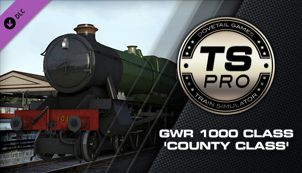 Train Simulator: GWR 1000 Class 'County Class' Steam Loco Add-On
