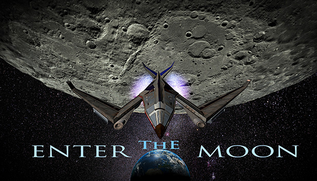 Enter The Moon