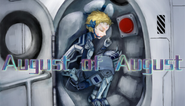 August of August