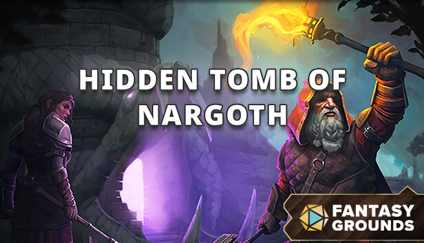 Fantasy Grounds - Hidden Tomb of Nargoth