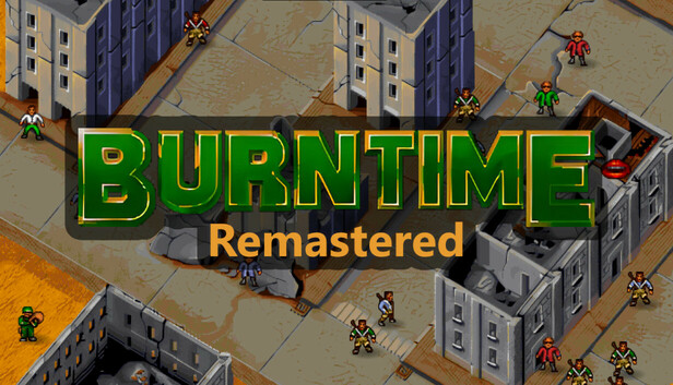 Burntime Remastered