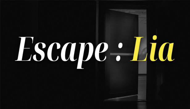 Escape : Lia