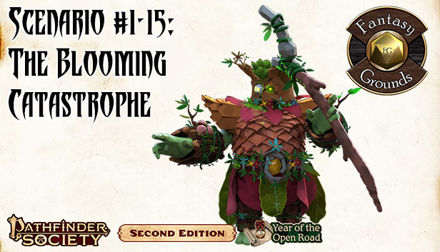 Fantasy Grounds - Pathfinder RPG 2 - Society Scenario #1-15: The Blooming Catastrophe