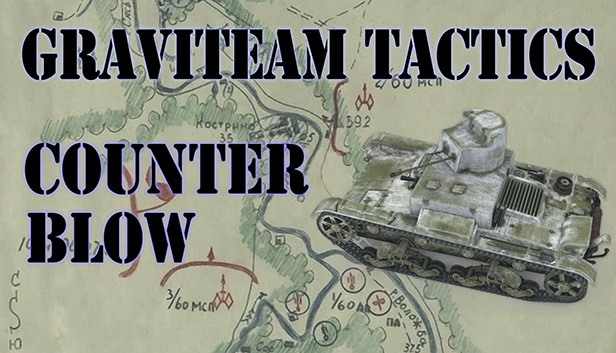 Graviteam Tactics: Counter Blow