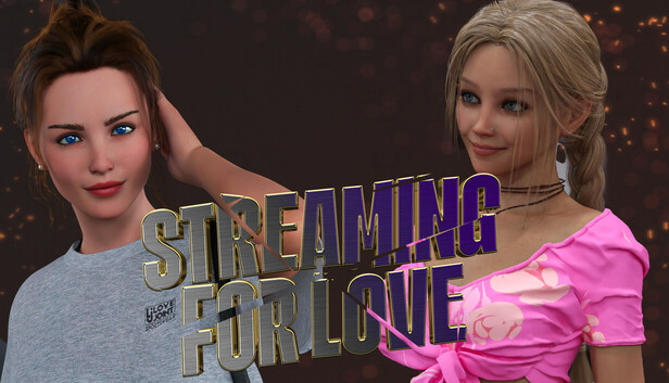 Streaming For Love