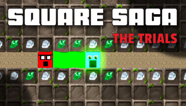 Square Saga: The Trials