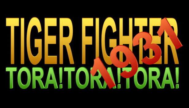 Tiger Fighter 1931 Tora!