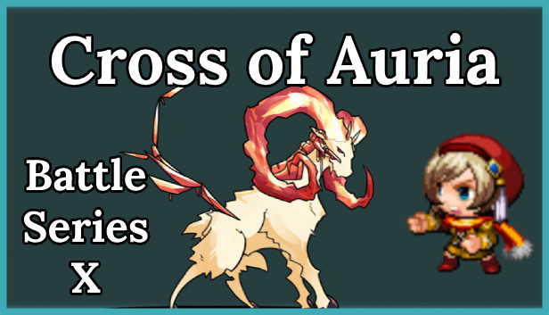 Cross of Auria - Battle Series X