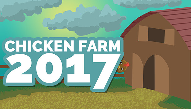 Chicken Farm 2K17 - Premium