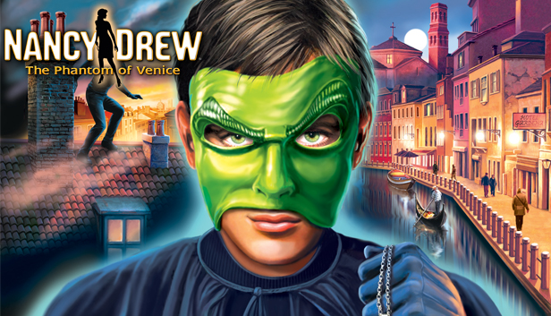 Nancy Drew®: The Phantom of Venice