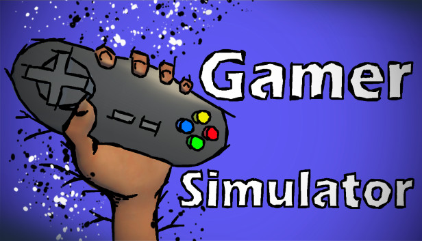 Gamer Simulator