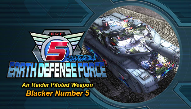 EARTH DEFENSE FORCE 5 - Air Raider Piloted Weapon: Blacker Number 5