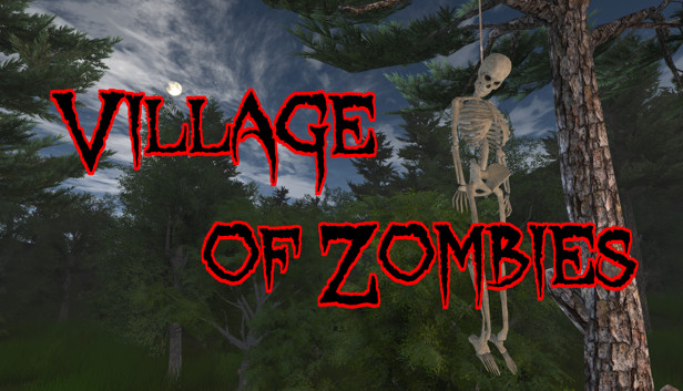 Village of Zombies