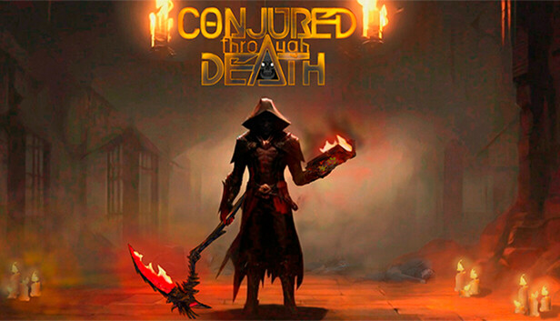 Conjured Through Death