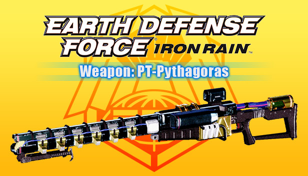 EARTH DEFENSE FORCE: IRON RAIN - Weapon: PT-Pythagoras