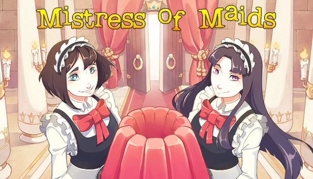 Mistress of Maids