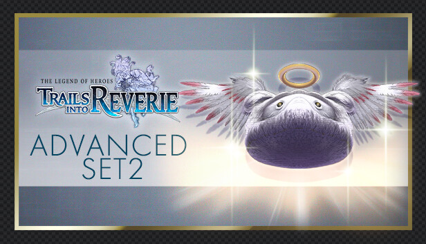 The Legend of Heroes: Trails into Reverie - Advanced Set 2