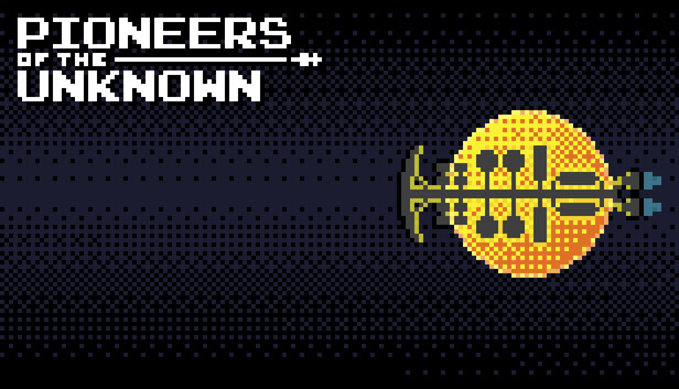 Pioneers of the Unknown