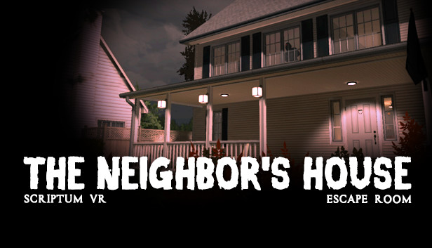 Scriptum VR: The Neighbor's House Escape Room