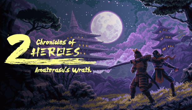 Chronicles of 2 Heroes: Amaterasu's Wrath