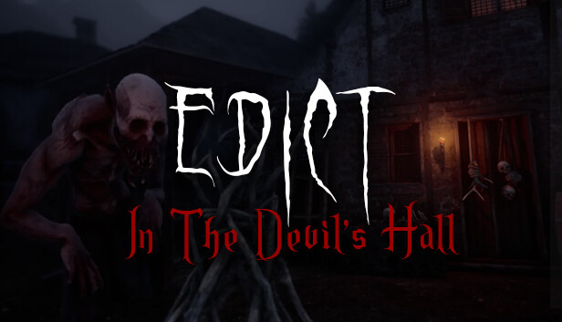 EDICT: In The Devil's Hall