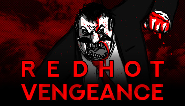RED HOT VENGEANCE